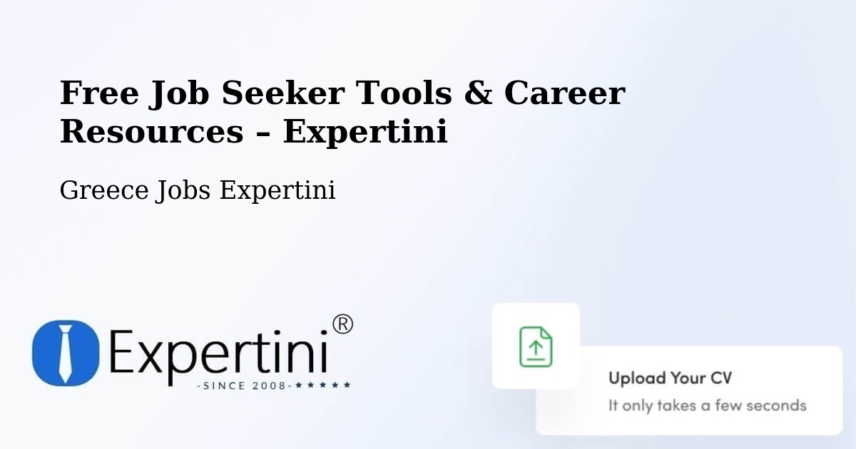 Free Job Seeker Tools & Career Resources – Axós - Axós, Greece Jobs Expertini