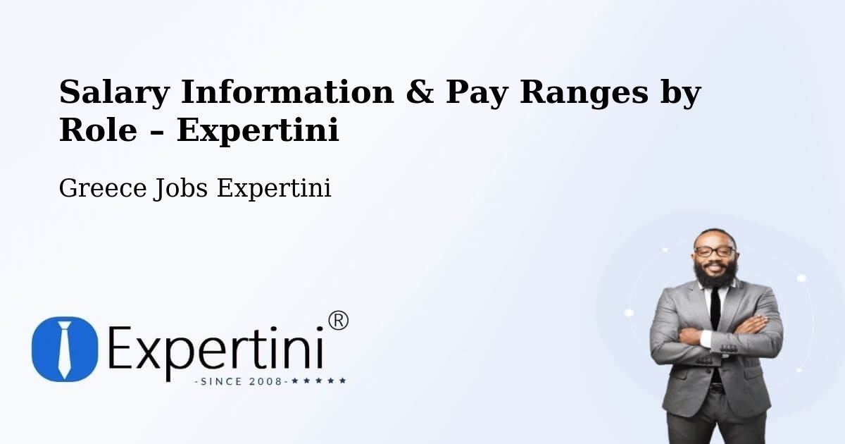 Salary Information & Pay Ranges – Axós - Axós, Greece Jobs Expertini